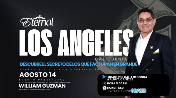 Imagen de Ticket Evento Los Angeles California con Presidente William Guzman - Agosto 14, 2025